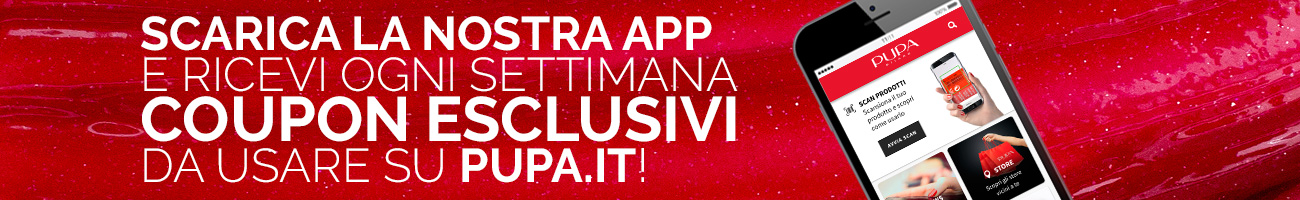 Scarica gratis l'app di PUPA Milano